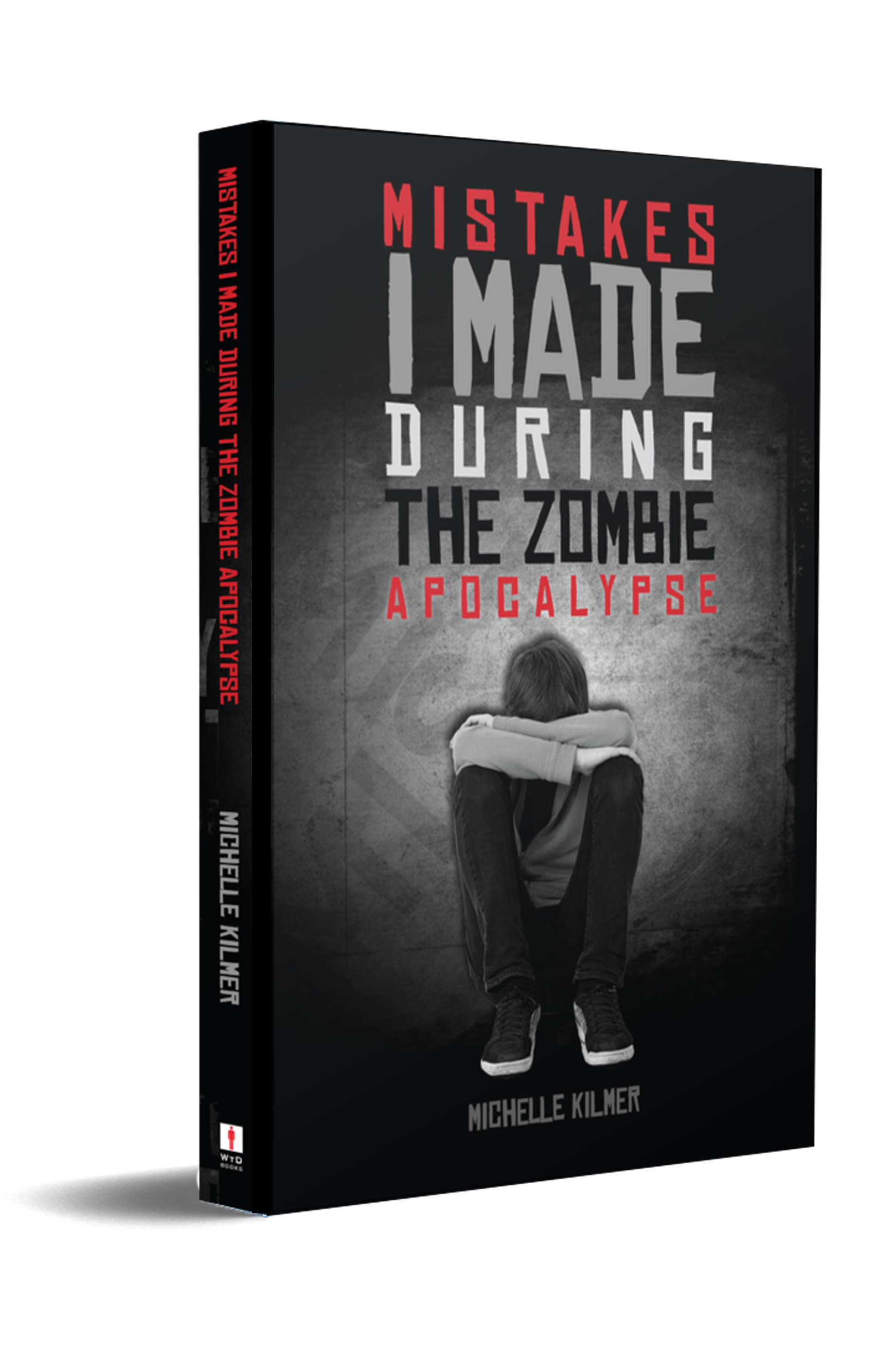 Mistakes I Made During the Zombie Apocalypse book cover