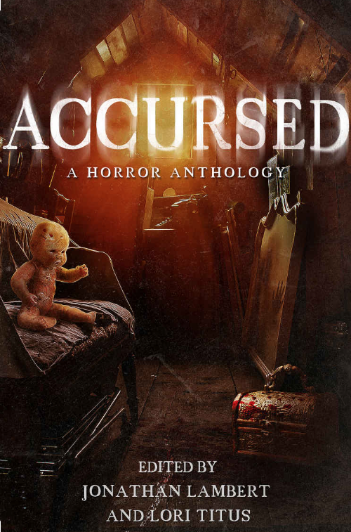 Accursed horror anthology