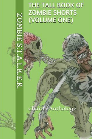 The Tall Book of Zombie Shorts charity anthology